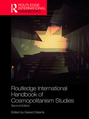 cover image of Routledge International Handbook of Cosmopolitanism Studies